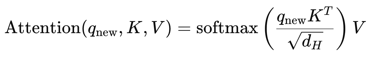 The equation for the attention step using the query vector for the most recent token generated by the model, q_new. Image by author.